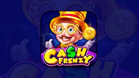 Cash Frenzy Tricks .
